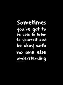 listen to yourself