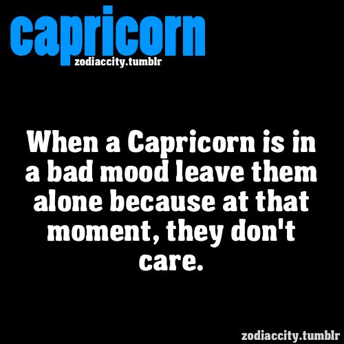 Capricorn bad mood