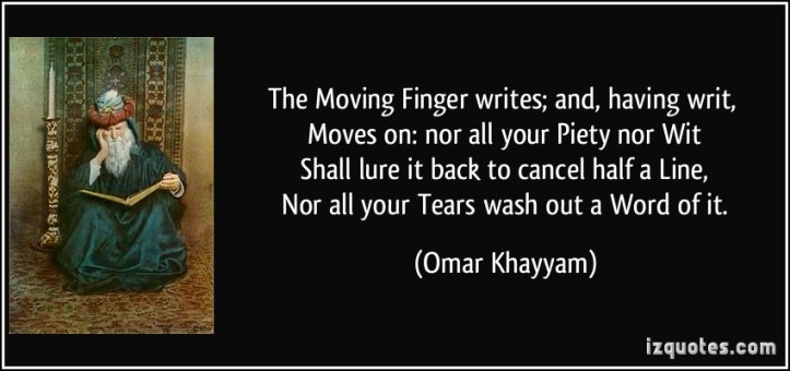 the moving finger - omar khayyam