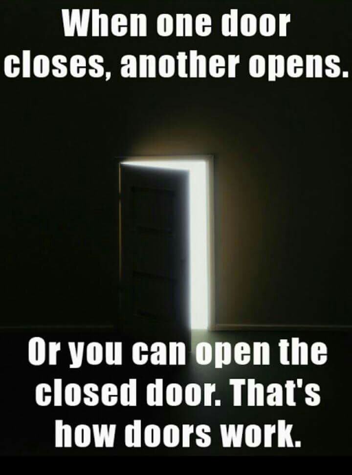 when one door closes