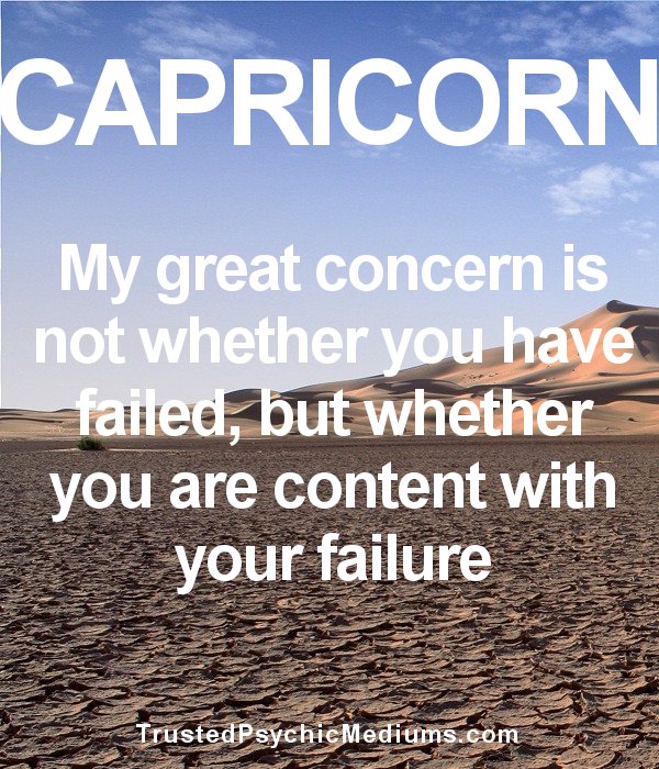 Capricorn - content with your failure